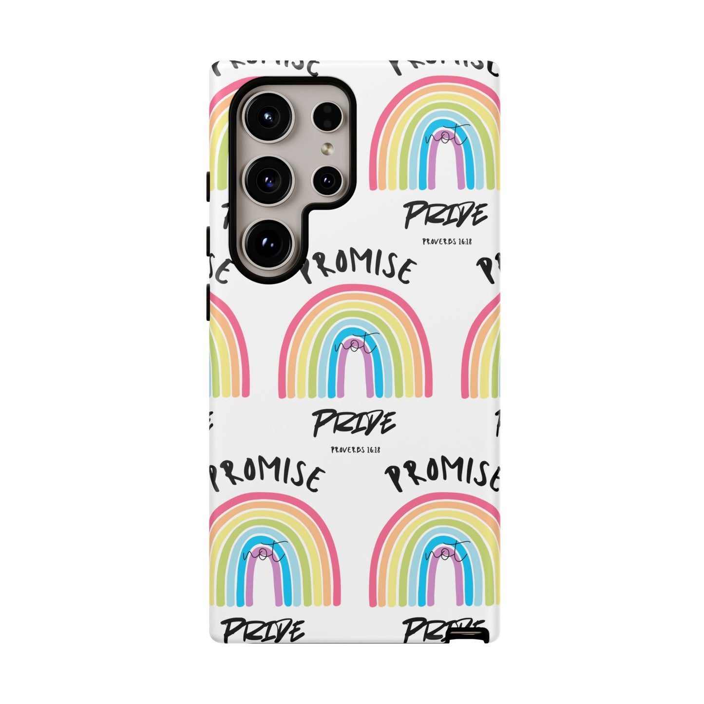 "Promise Not Pride" Phone Case