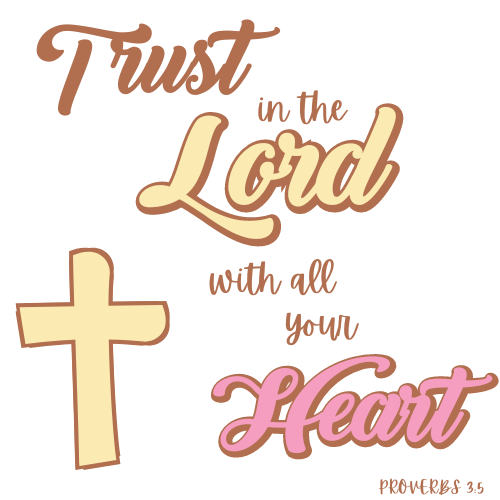 Trust In The Lord