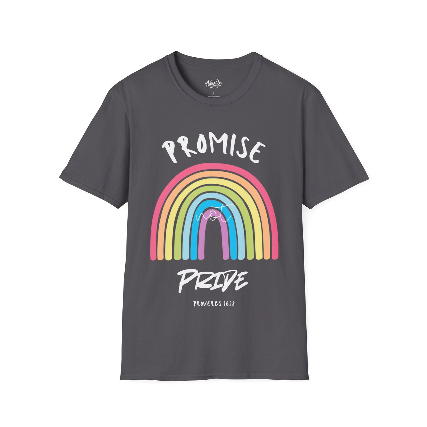 "Promise Not Pride" T-Shirt