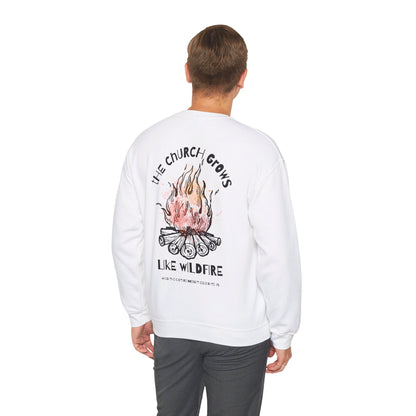 "The Church Grows Like Wildfire" Sweatshirt