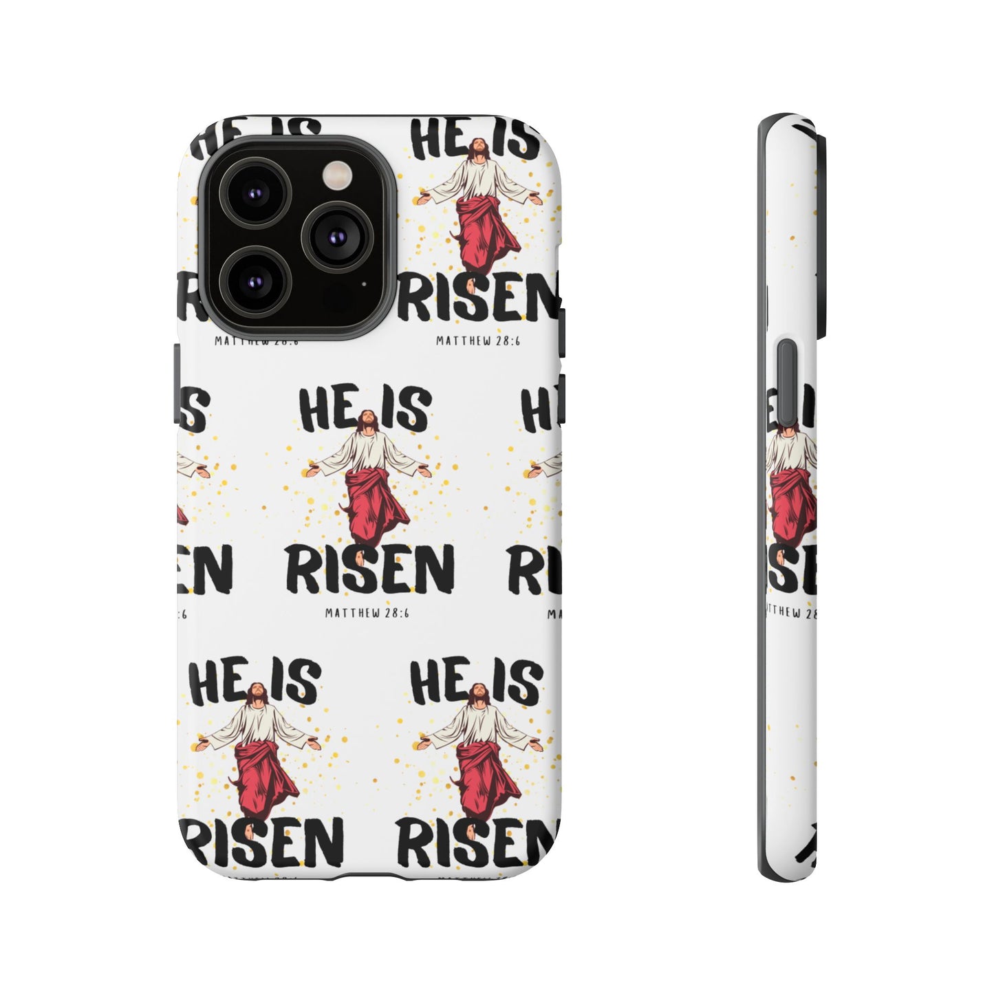 "He Is Risen" Phone Case