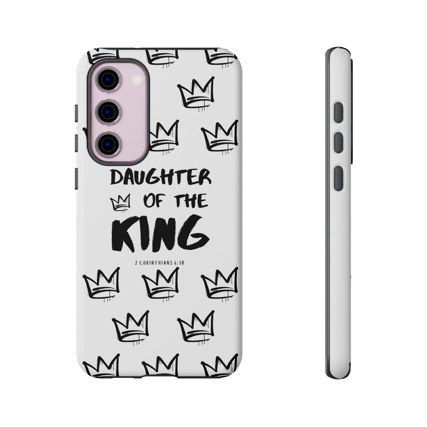 "Daughter of the King" Phone Case