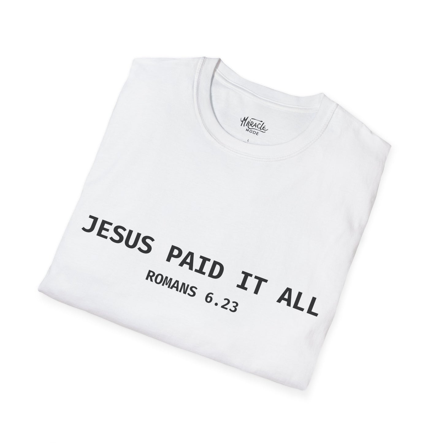 "Jesus Paid It All" T-Shirt