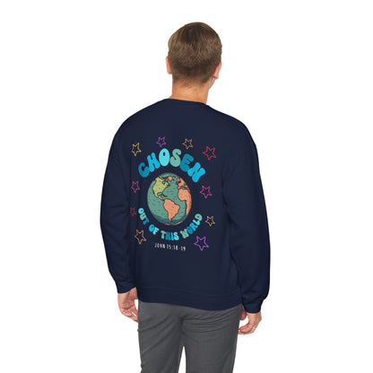 "Chosen Out Of This World" Sweatshirt