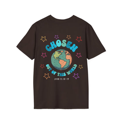 "Chosen Out Of This World" T-Shirt