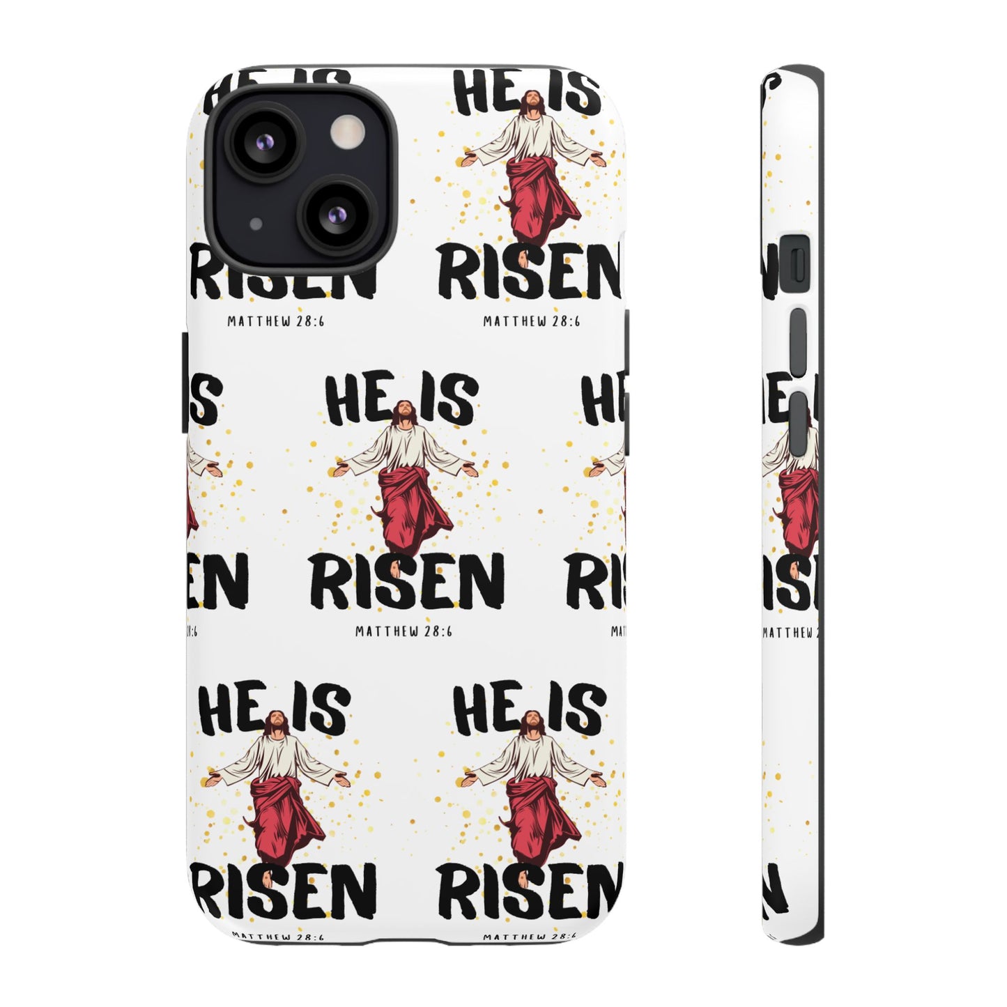 "He Is Risen" Phone Case