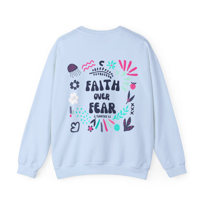 "Faith Over Fear" Sweatshirt