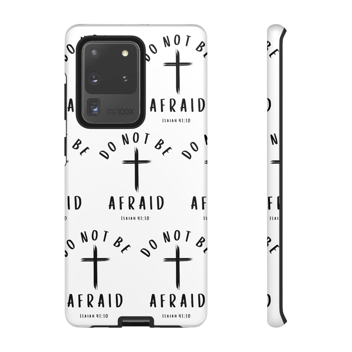 "Do Not Be Afraid" Phone Case