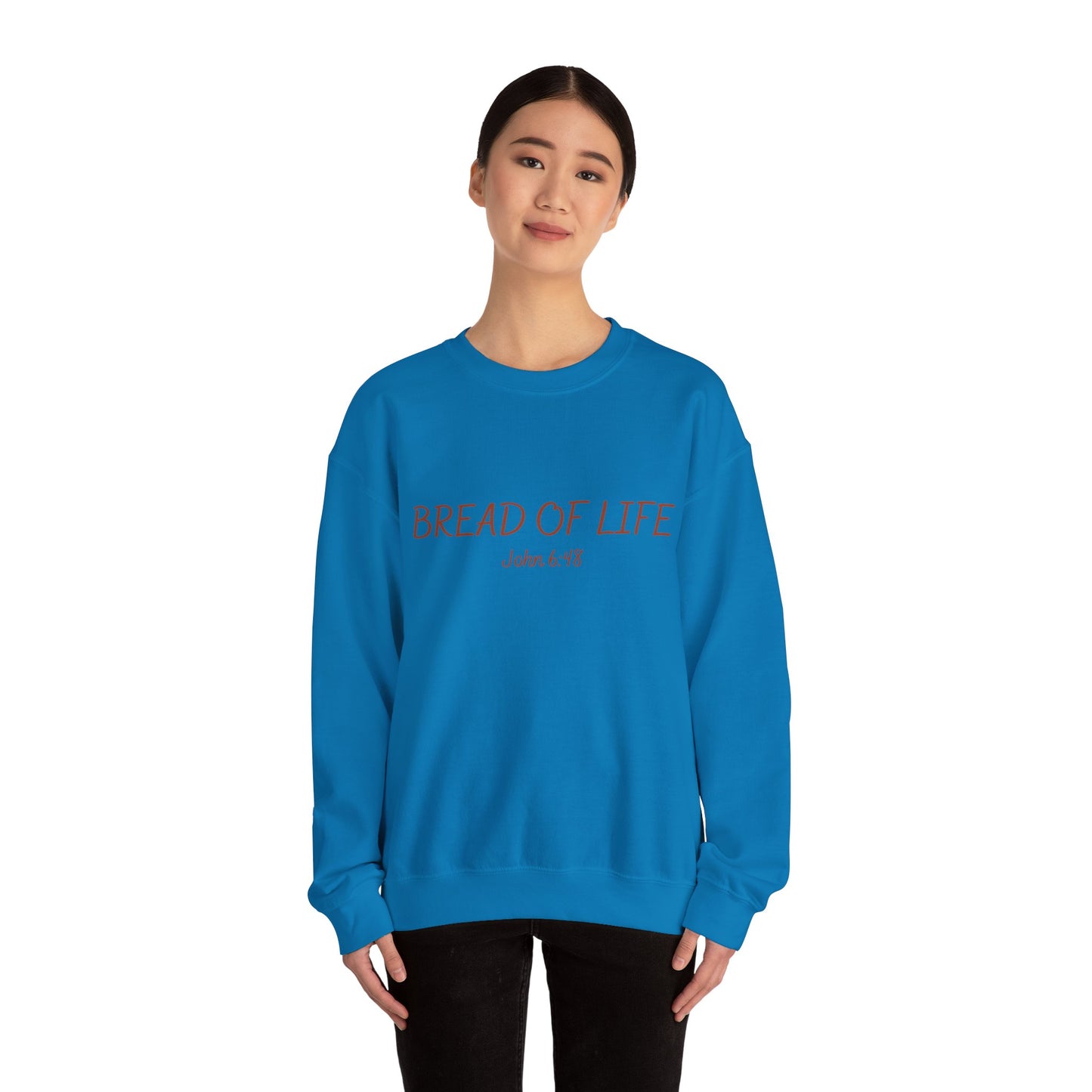 "Bread of Life" Sweatshirt