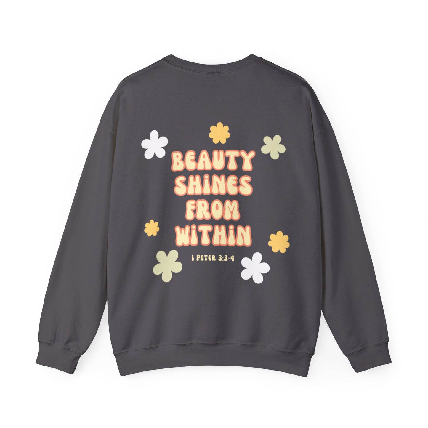 "Beauty Shines From Within" Sweatshirt