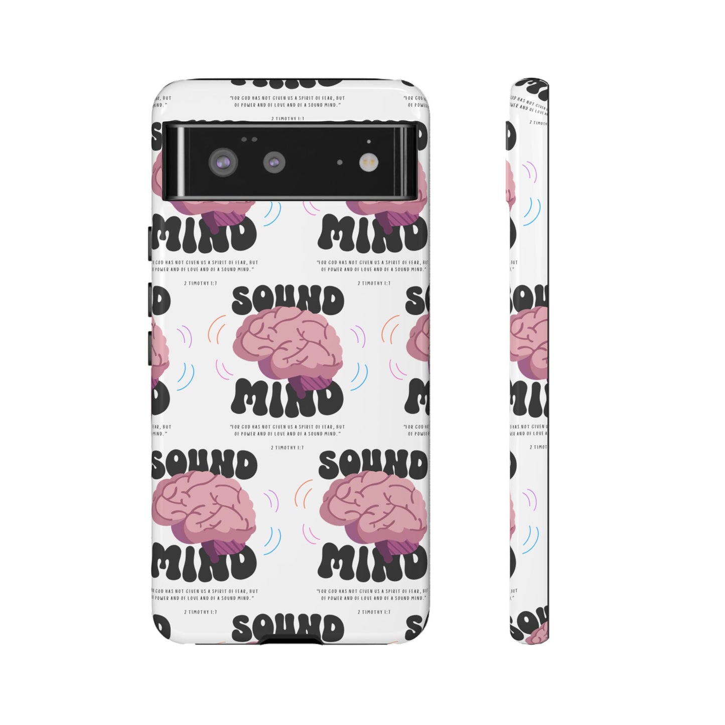 "Sound Mind" Phone Case