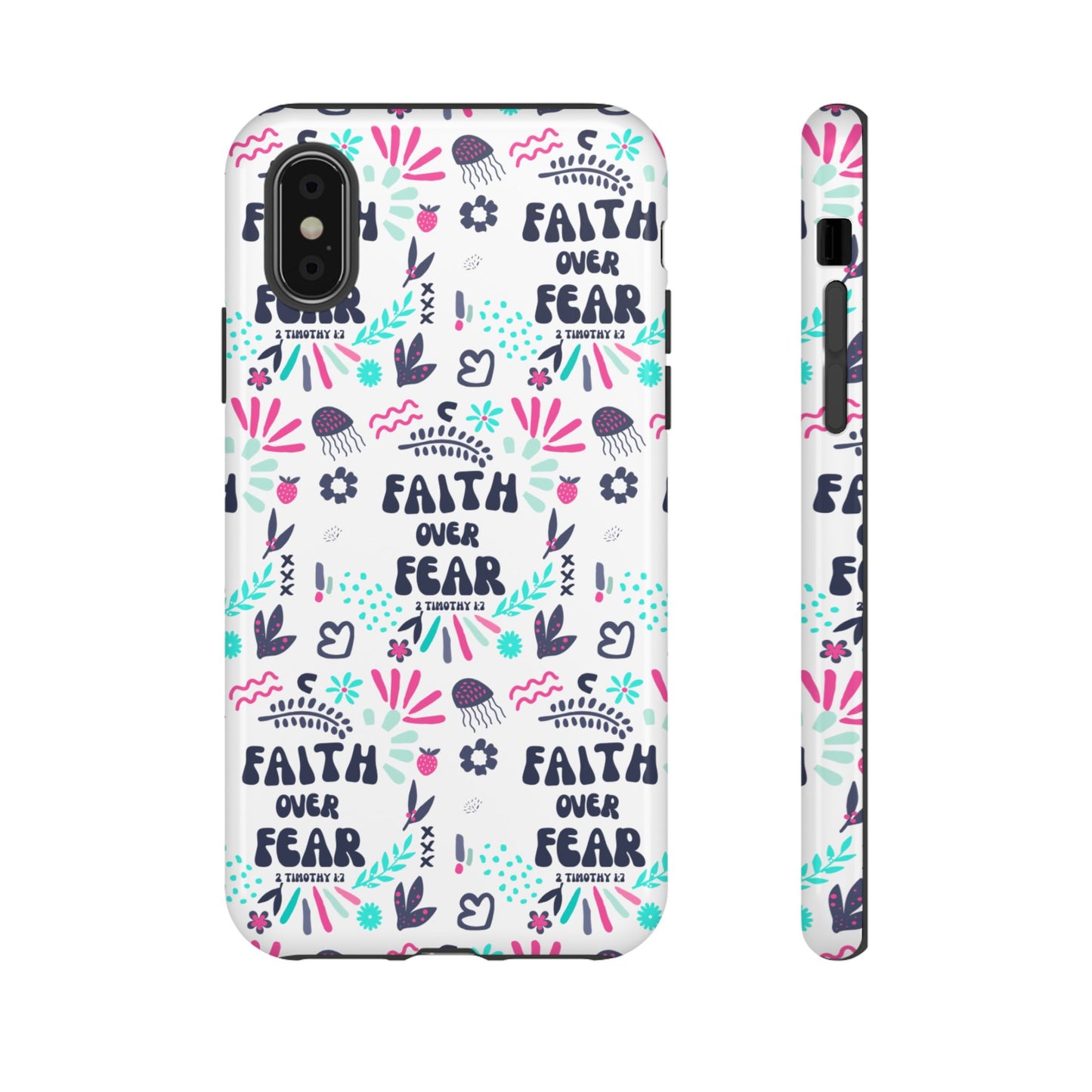 "Faith Over Fear" Phone Case