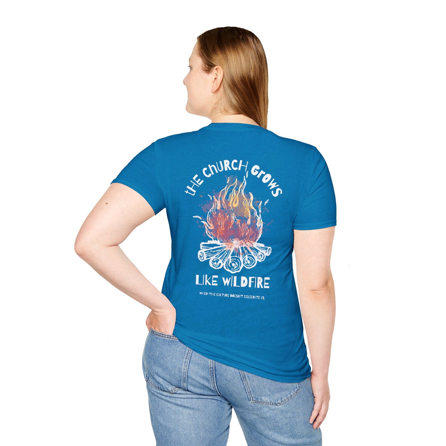 "The Church Grows Like Wildfire" T-Shirt