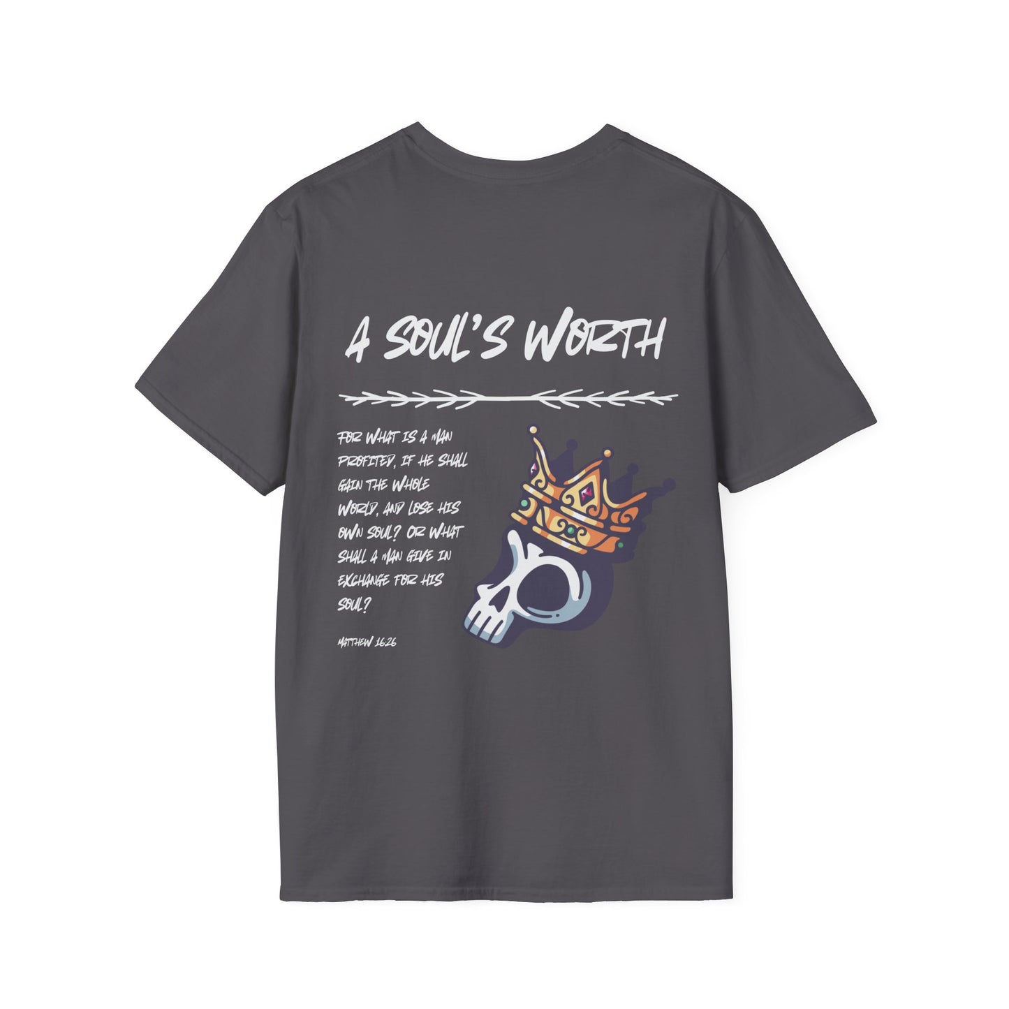 "A Soul's Worth" T-Shirt