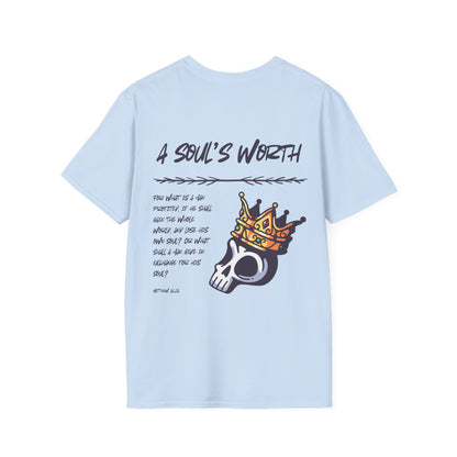 "A Soul's Worth" T-Shirt