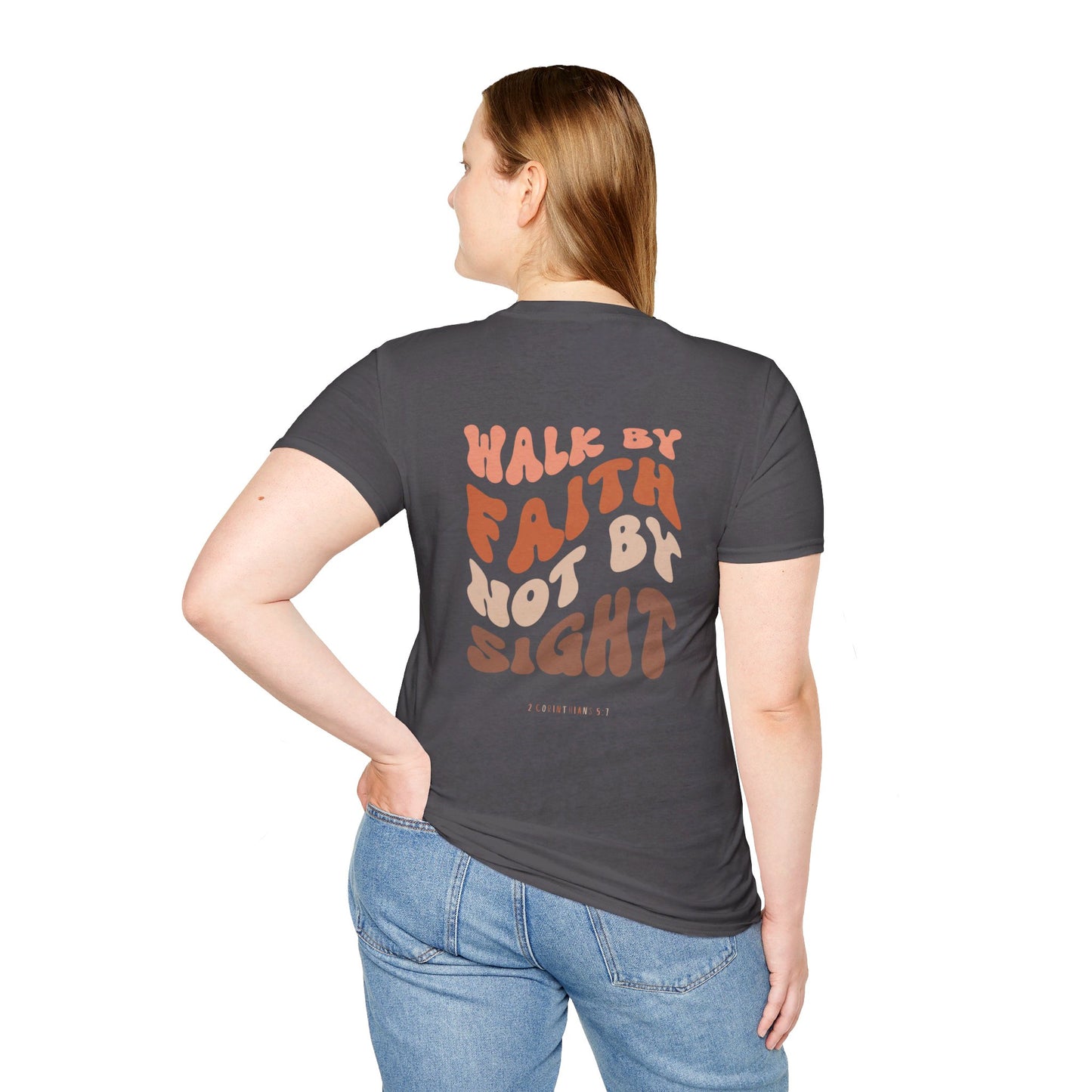 "Walk By Faith" T-Shirt