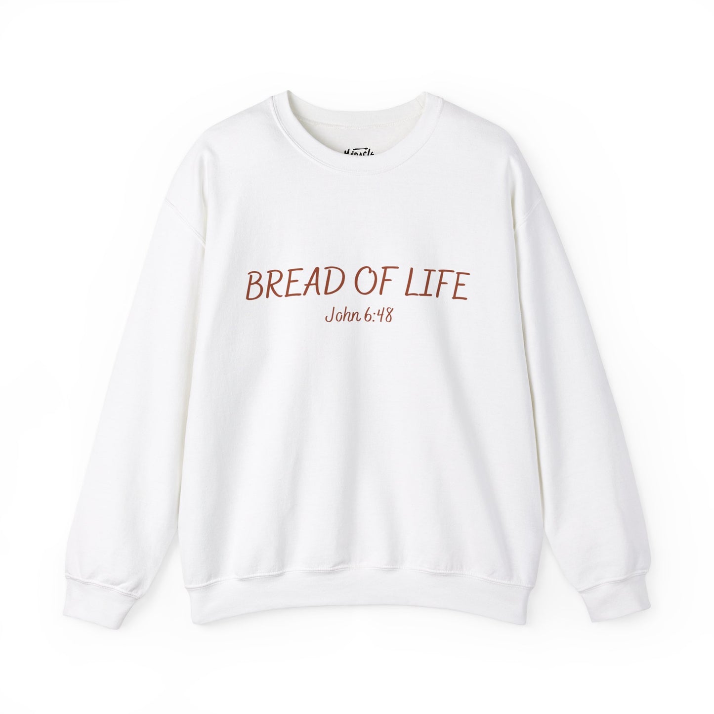 "Bread of Life" Sweatshirt