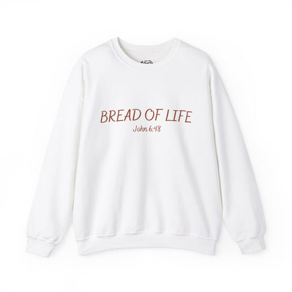 "Bread of Life" Sweatshirt