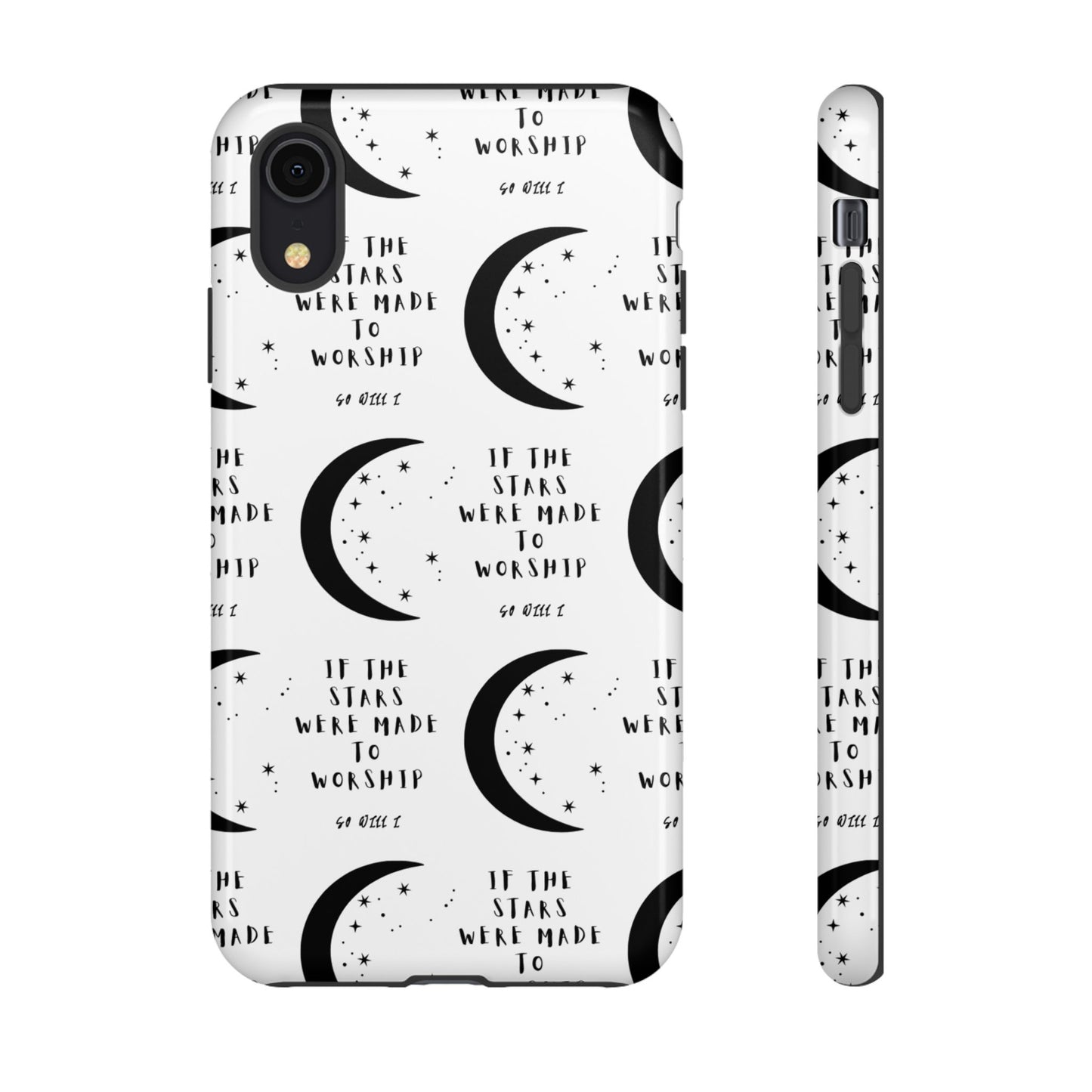 "If The Stars Were Made To Worship" Phone Case