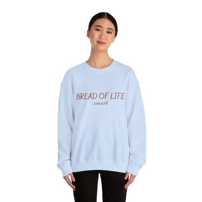 "Bread of Life" Sweatshirt