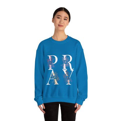 "Pray" Sweatshirt