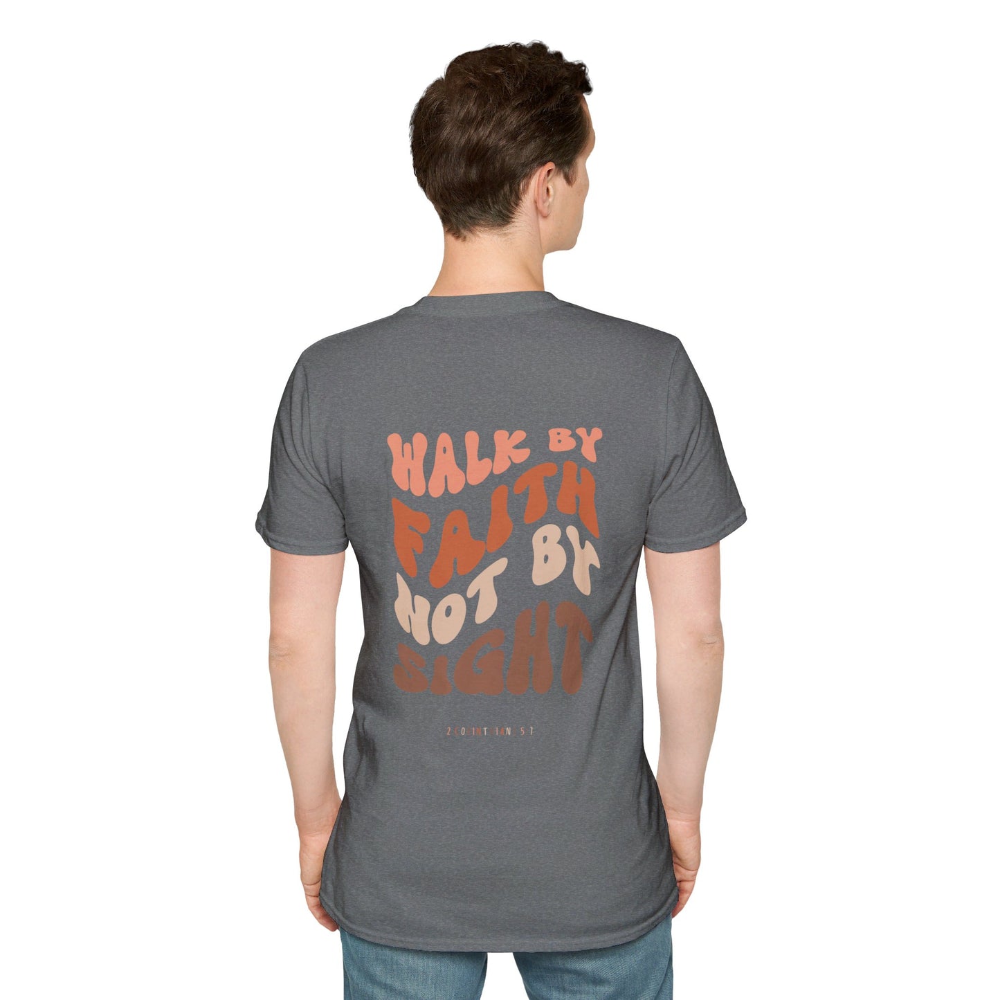 "Walk By Faith" T-Shirt