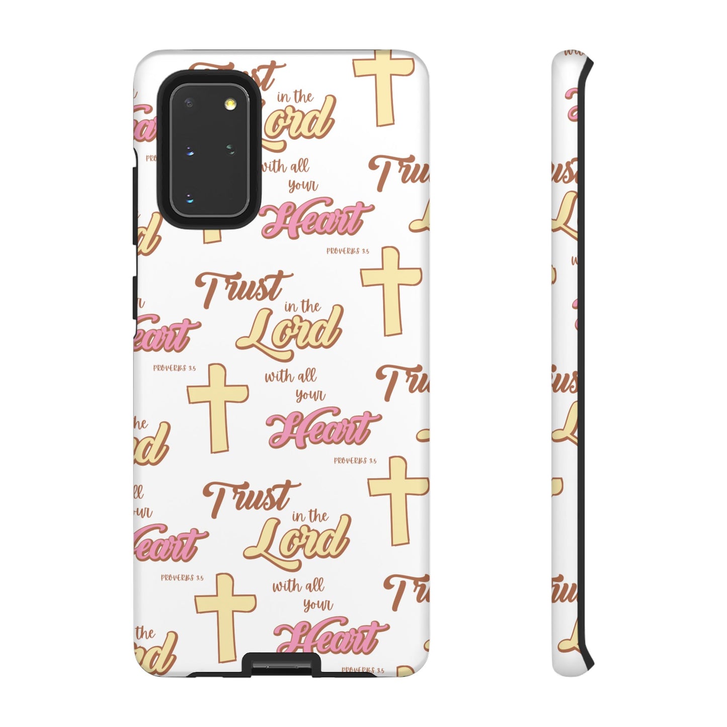 "Trust In The Lord" Phone Case