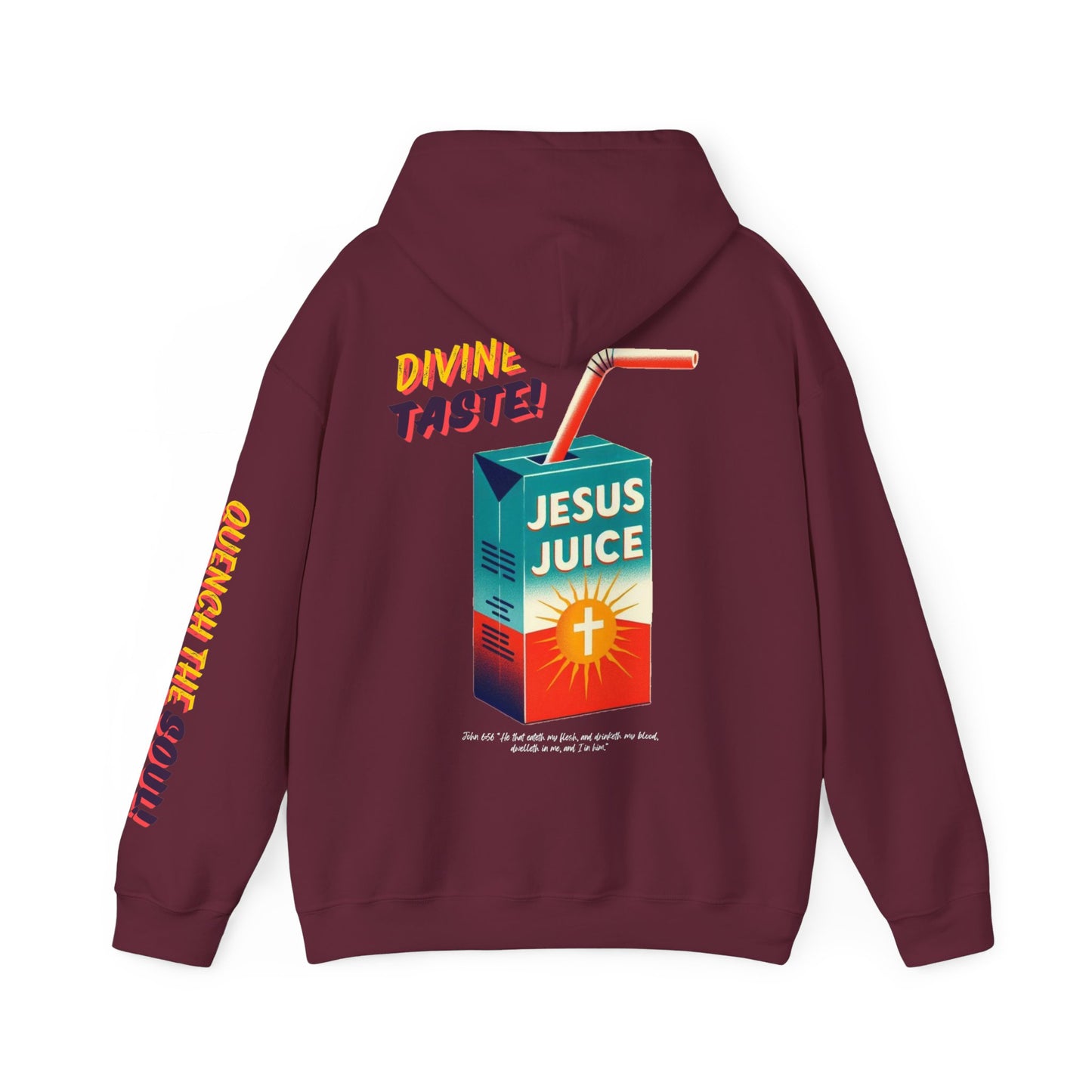 "Jesus Juice" Hoodie