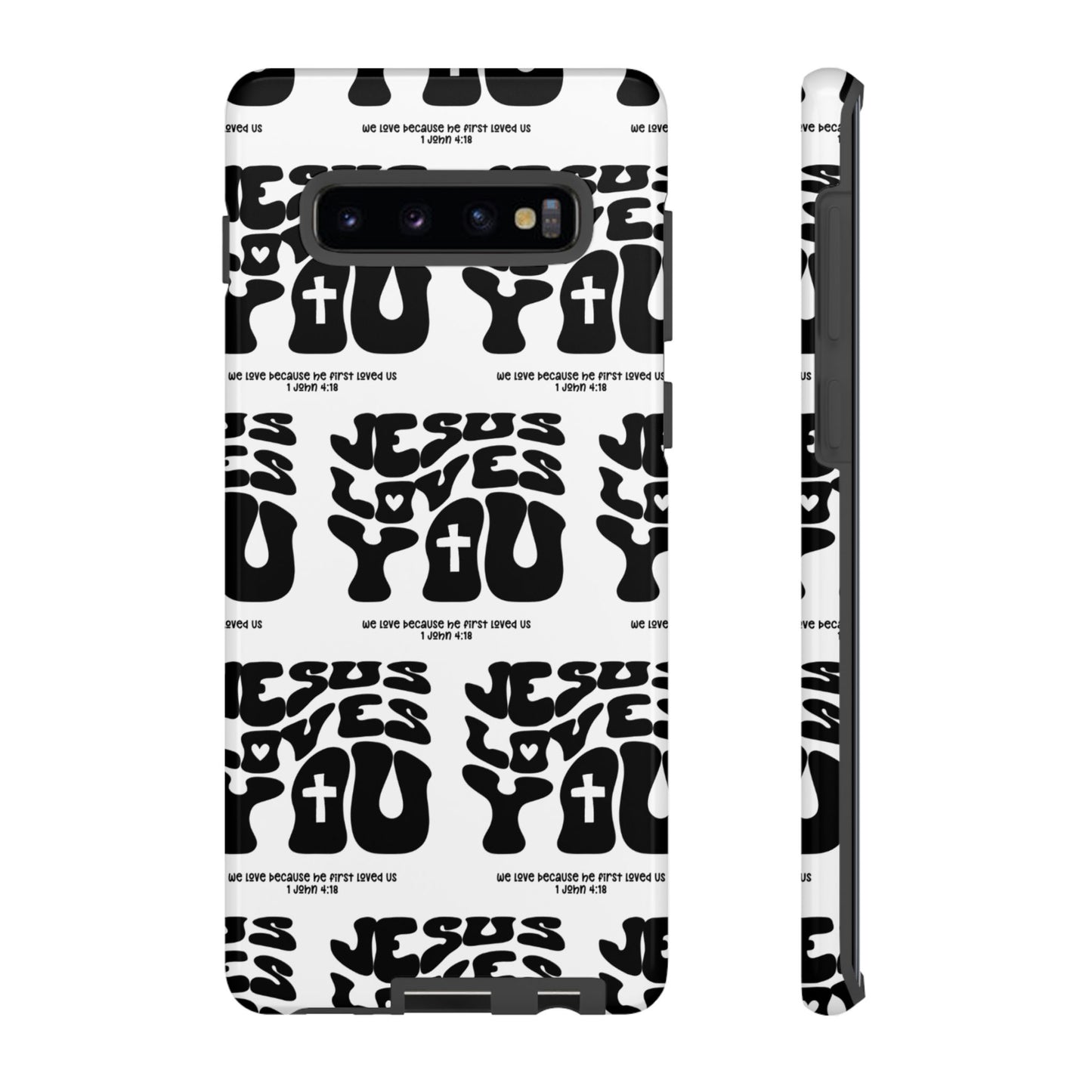 "Jesus Loves You" Phone Case