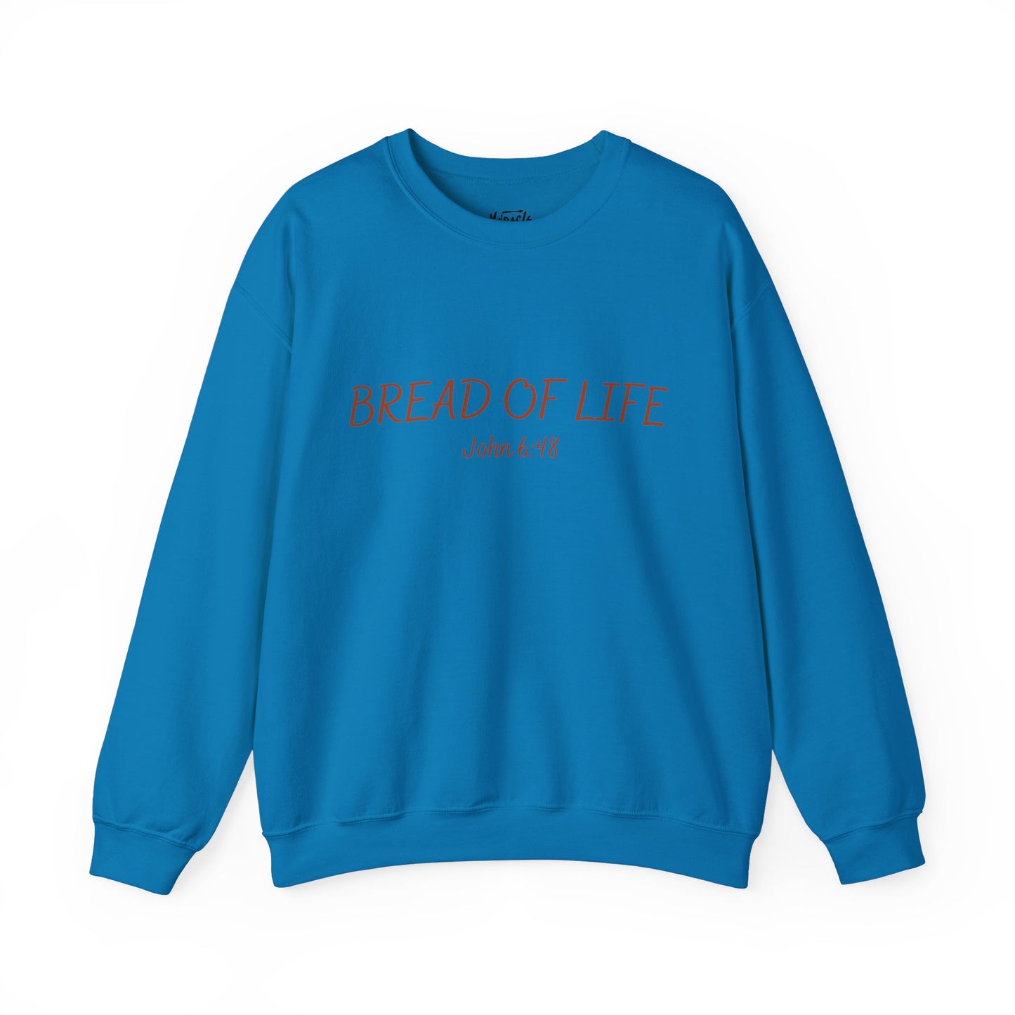 "Bread of Life" Sweatshirt