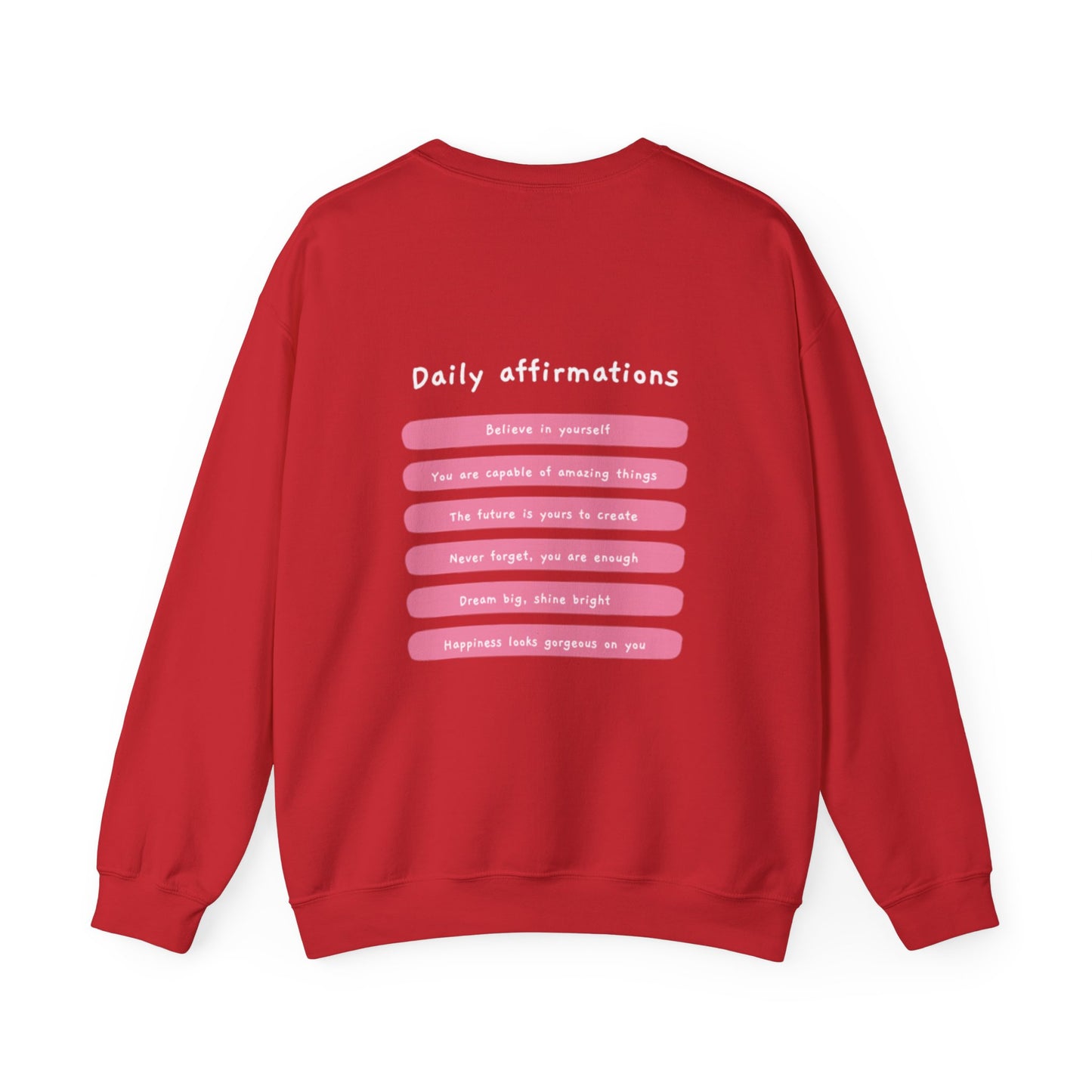 "Daily Affirmations" Sweatshirt