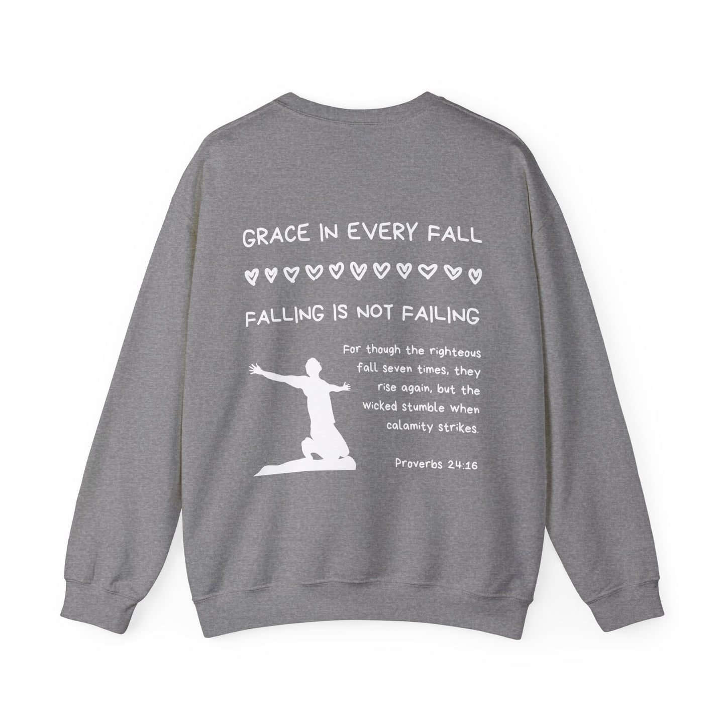 "Grace In Every Fall" Sweatshirt