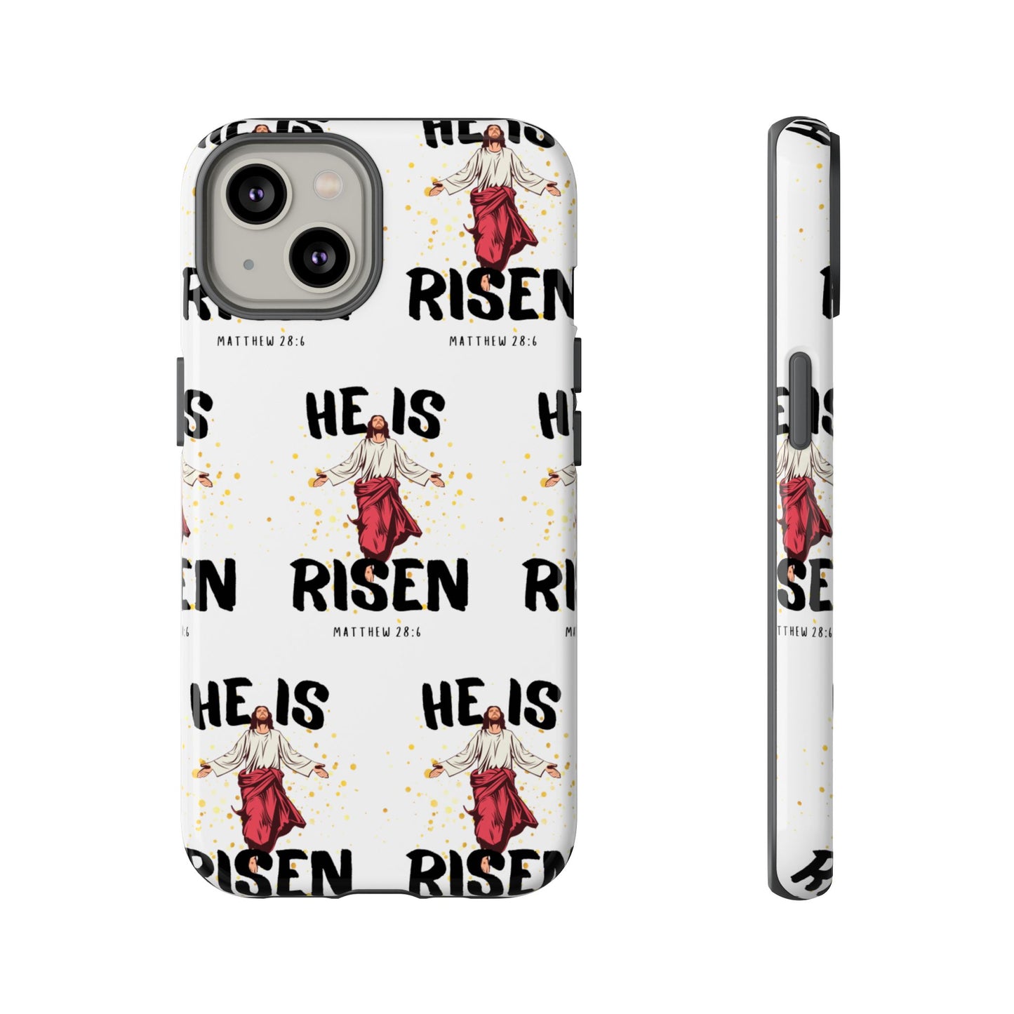 "He Is Risen" Phone Case