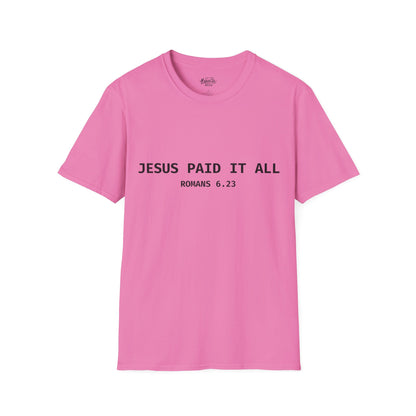 "Jesus Paid It All" T-Shirt