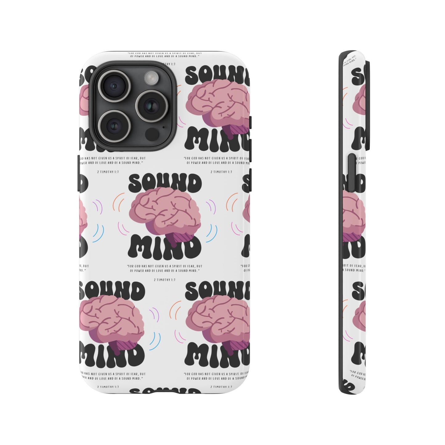 "Sound Mind" Phone Case