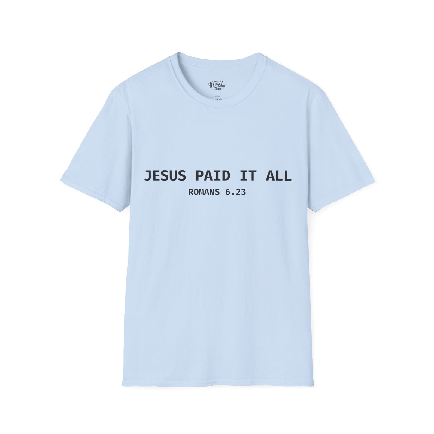 "Jesus Paid It All" T-Shirt