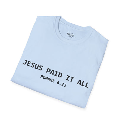 "Jesus Paid It All" T-Shirt