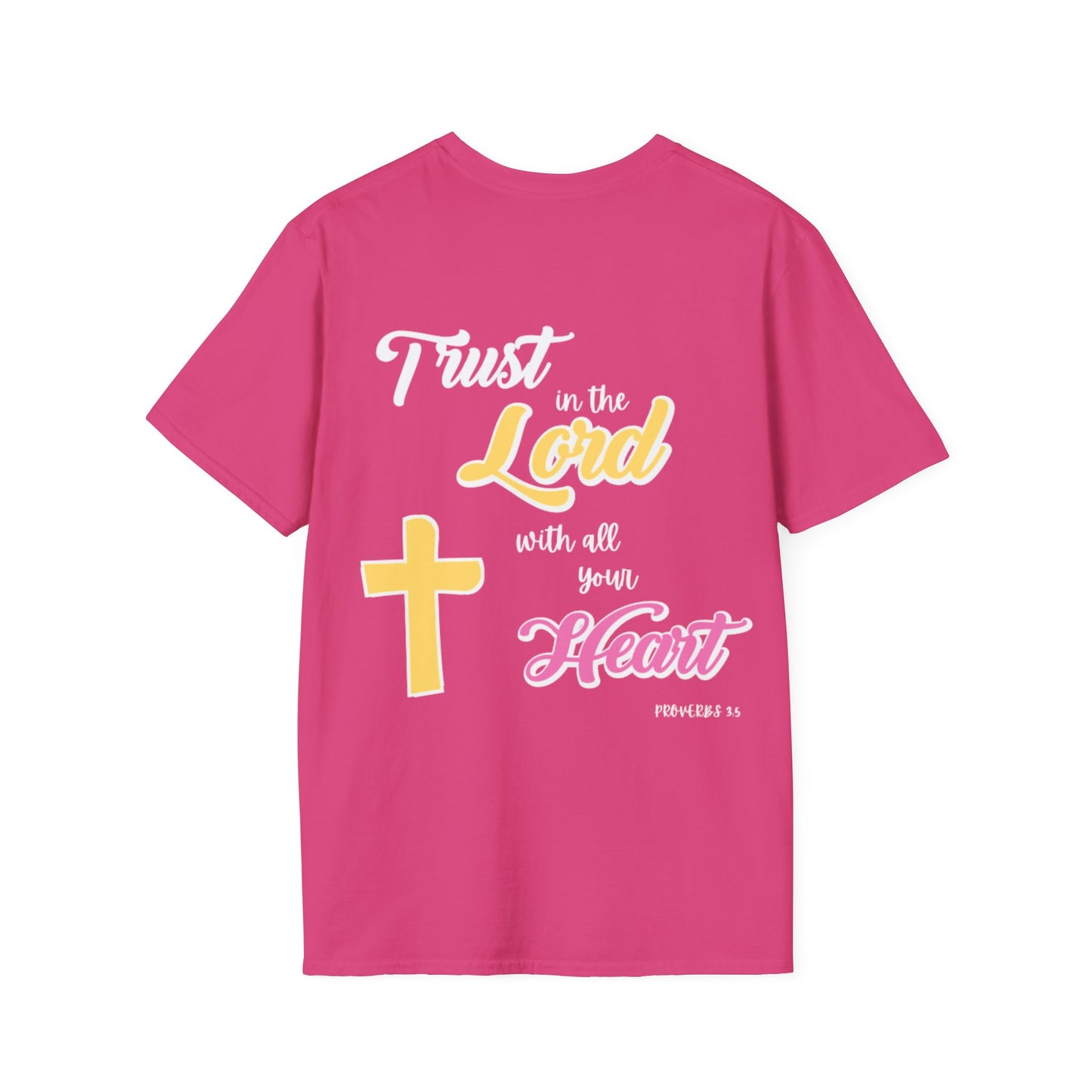 "Trust In The Lord" T-Shirt