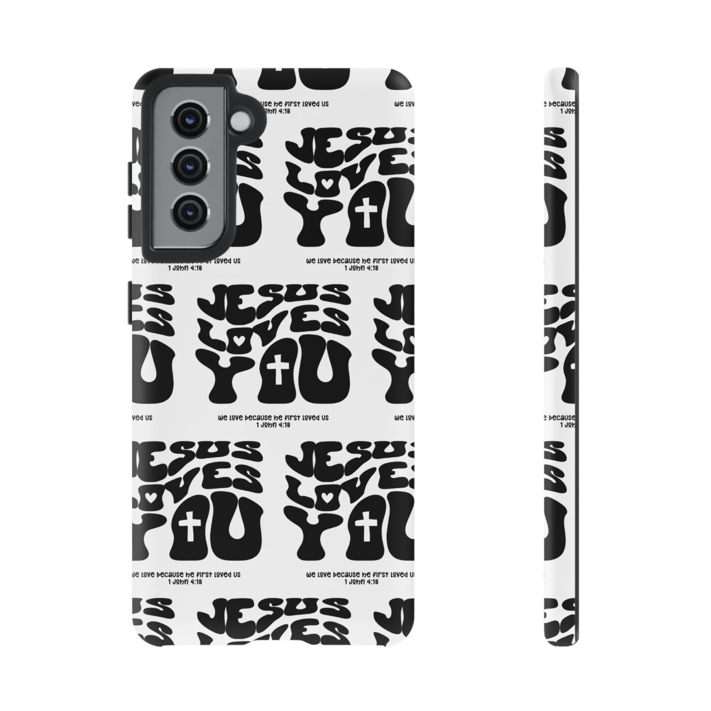 "Jesus Loves You" Phone Case