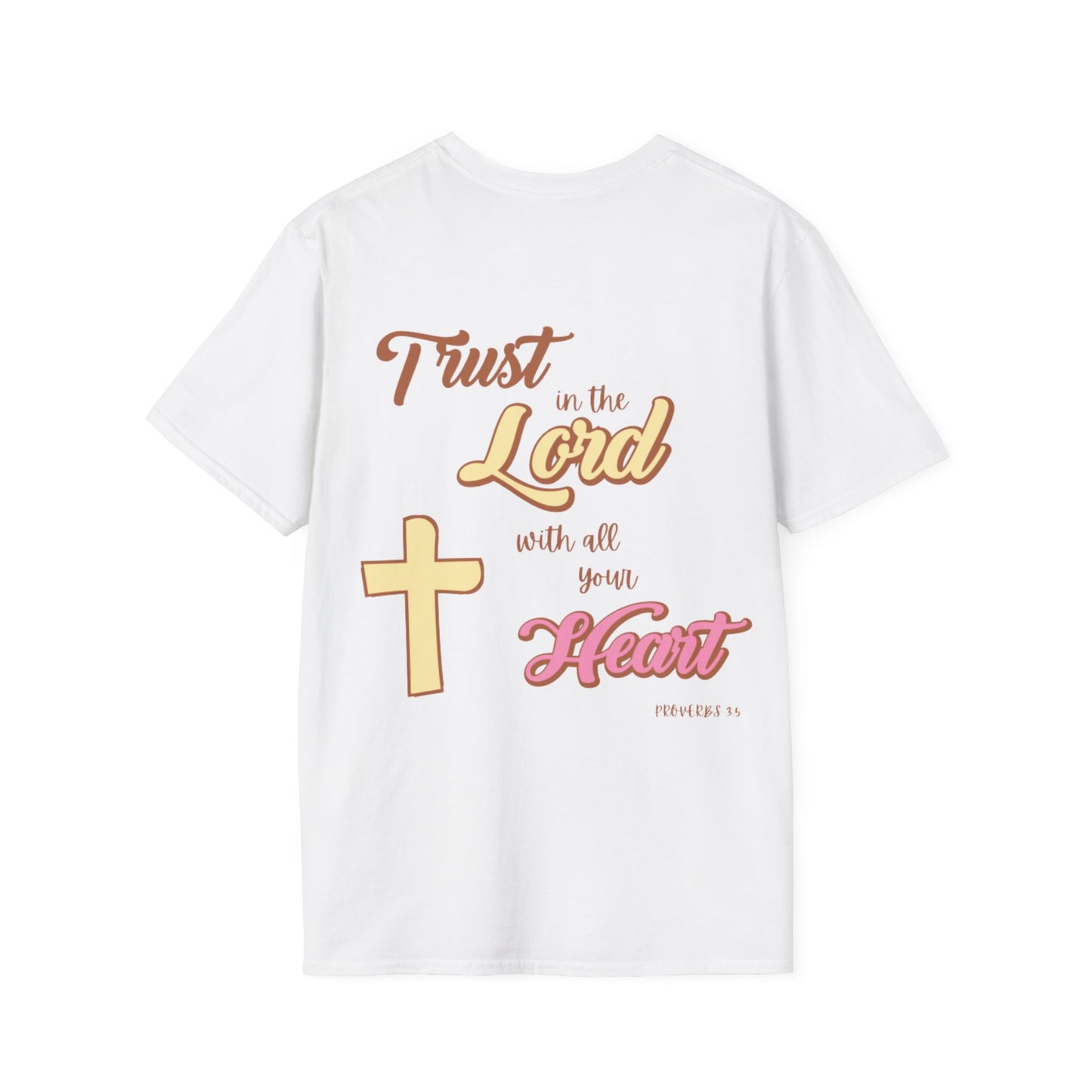 "Trust In The Lord" T-Shirt