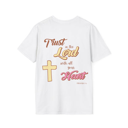 "Trust In The Lord" T-Shirt