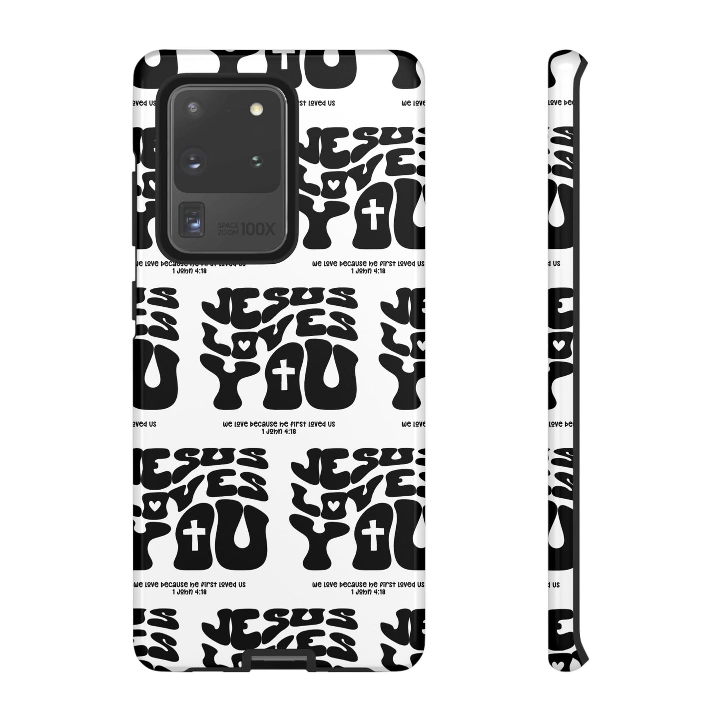 "Jesus Loves You" Phone Case