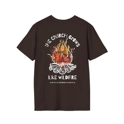 "The Church Grows Like Wildfire" T-Shirt