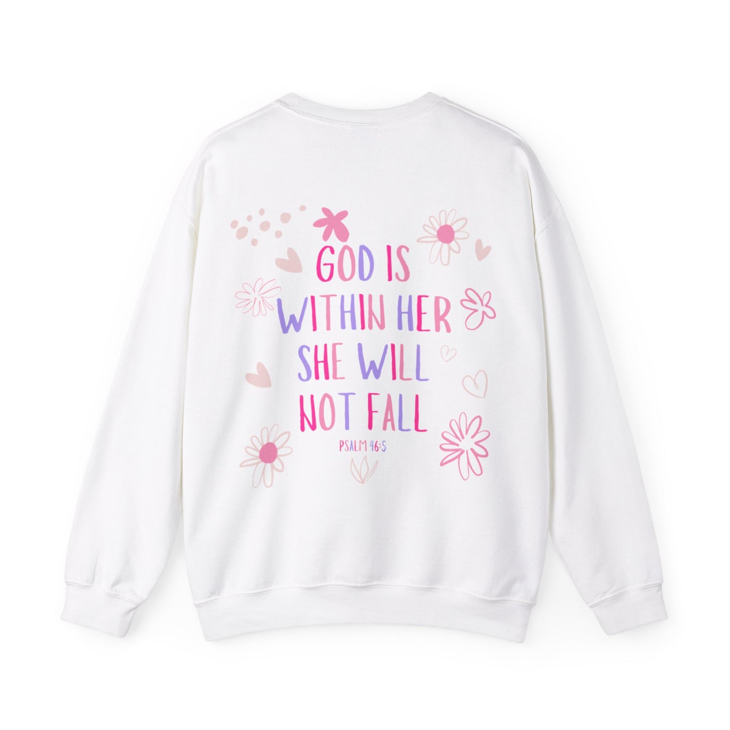 "God Is Within Her" Sweatshirt