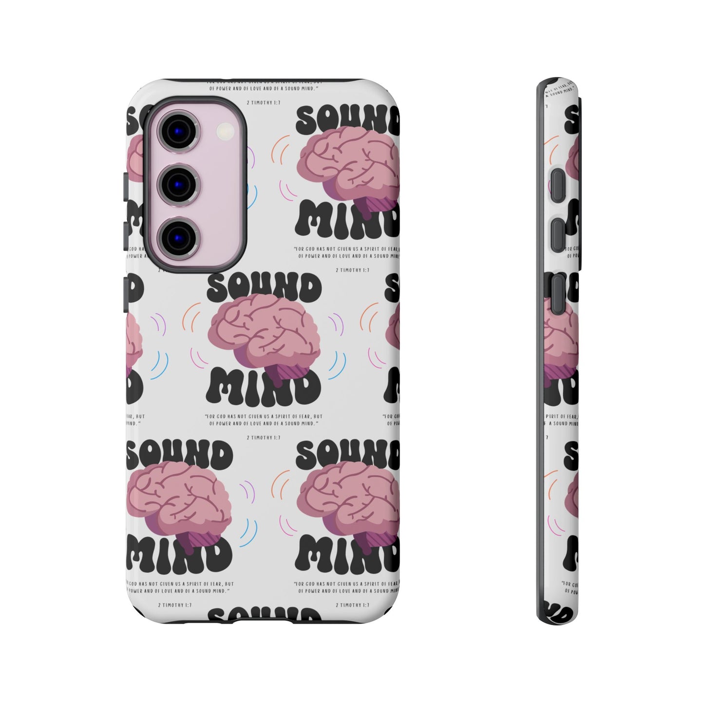 "Sound Mind" Phone Case