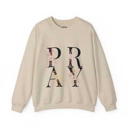 "Pray" Sweatshirt