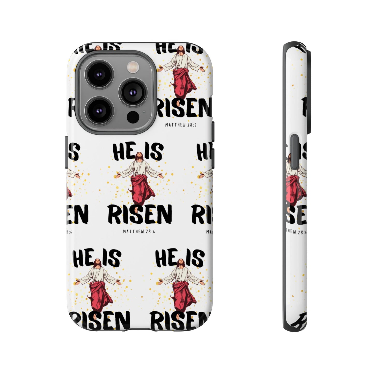 "He Is Risen" Phone Case