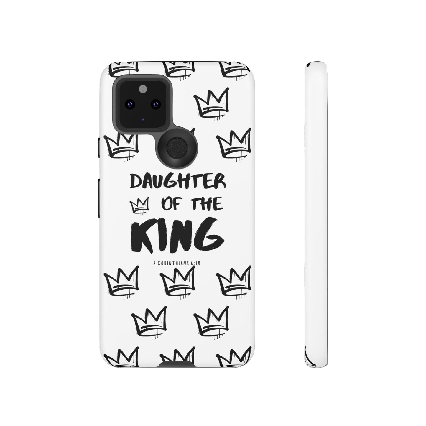 "Daughter of the King" Phone Case