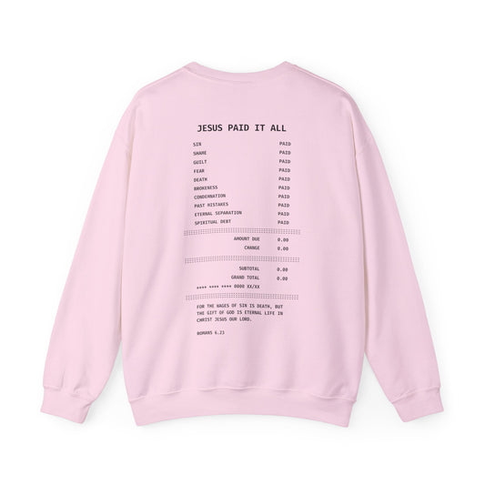 "Jesus Paid It All" Sweatshirt