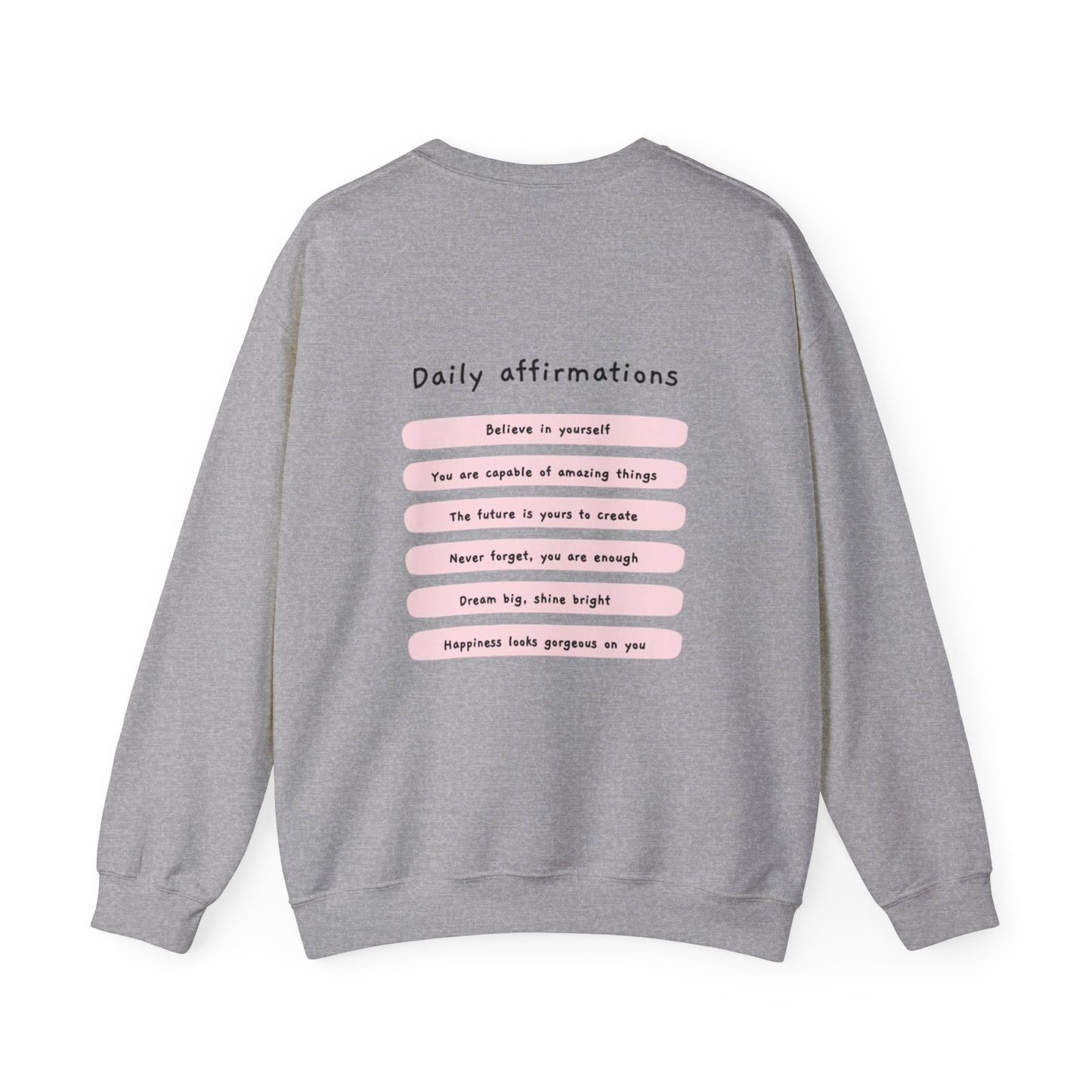 "Daily Affirmations" Sweatshirt